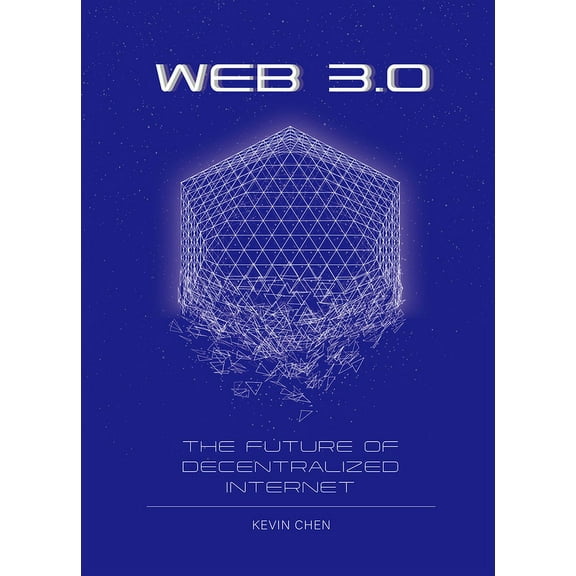 Web 3.0 : The Future of Decentralized Internet (Hardcover)