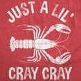 thumbnail image 2 of Womens Funny T Shirts Just A Lil Cray Cray Sarcastic Crayfish Graphic Novelty Tee for Ladies Womens Graphic Tees, 2 of 9