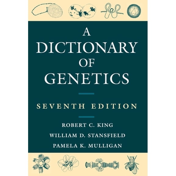 Pre-Owned A Dictionary of Genetics (Paperback) 0195307615 9780195307610