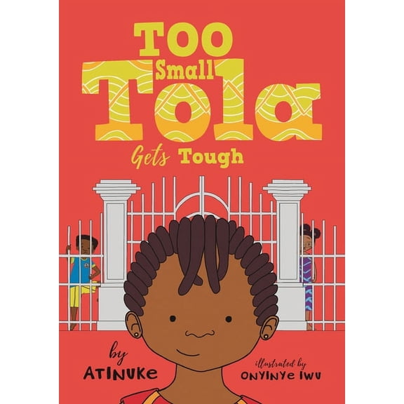 Too Small Tola Too Small Tola Gets Tough, (Paperback)