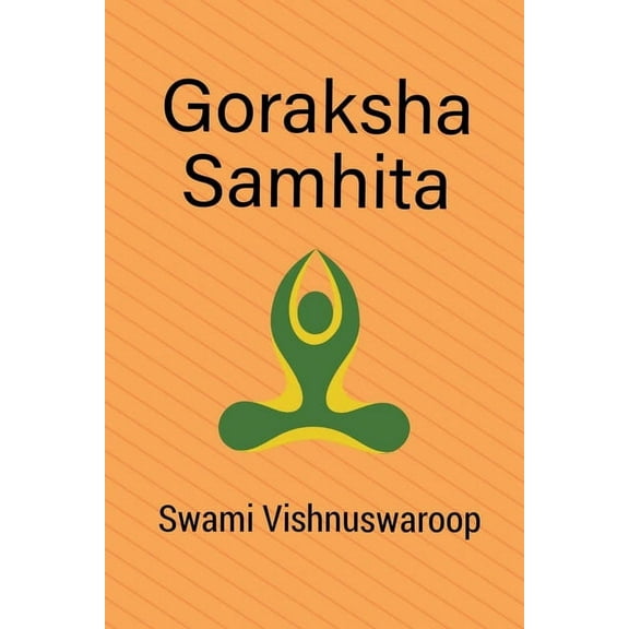Goraksha Samhita, (Paperback)