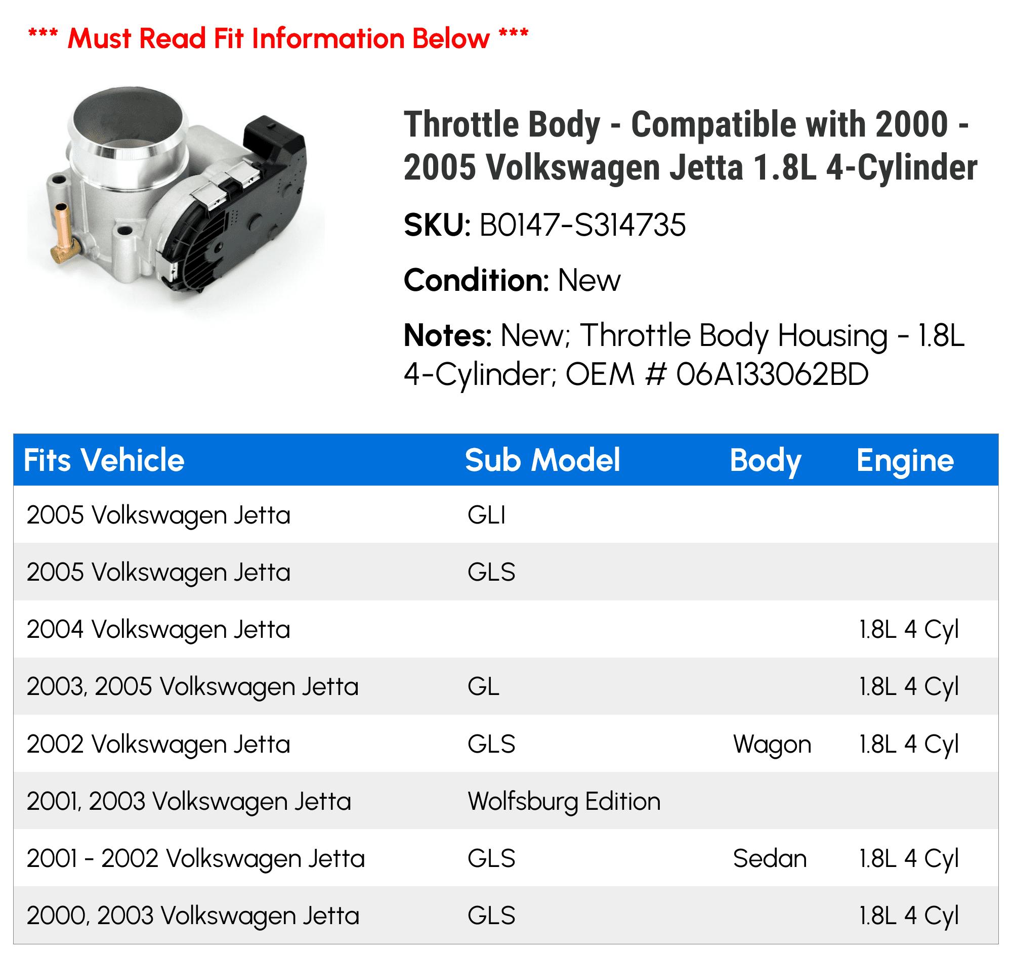 Throttle Body - Compatible with 2000 - 2005 Volkswagen Jetta 1.8L 4-Cylinder 2001 2002 2003 2004
