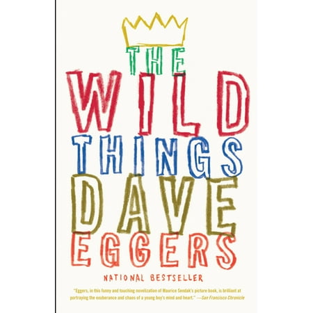 The Wild Things - eBook -  Dave Eggers