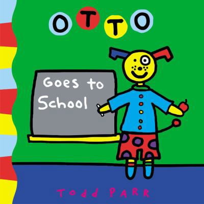 Pre-Owned Otto Goes to School (Hardcover) 0316835331 9780316835336