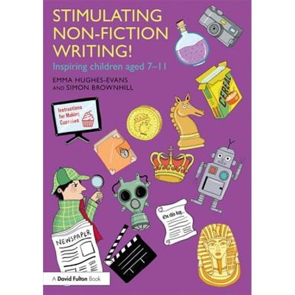 Pre-Owned Stimulating Non-Fiction Writing!: Inspiring Children Aged 7 - 11 (Paperback)