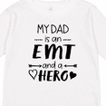 thumbnail image 4 of Inktastic My Dad is an EMT and a Hero Boys or Girls Long Sleeve Toddler T-Shirt, 4 of 5