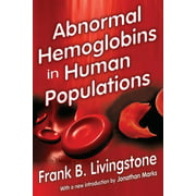 Angle View: Abnormal Hemoglobins in Human Populations (Paperback)