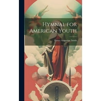 Hymnal for American Youth (Hardcover)
