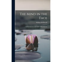 The Mind in the Face, (Hardcover)