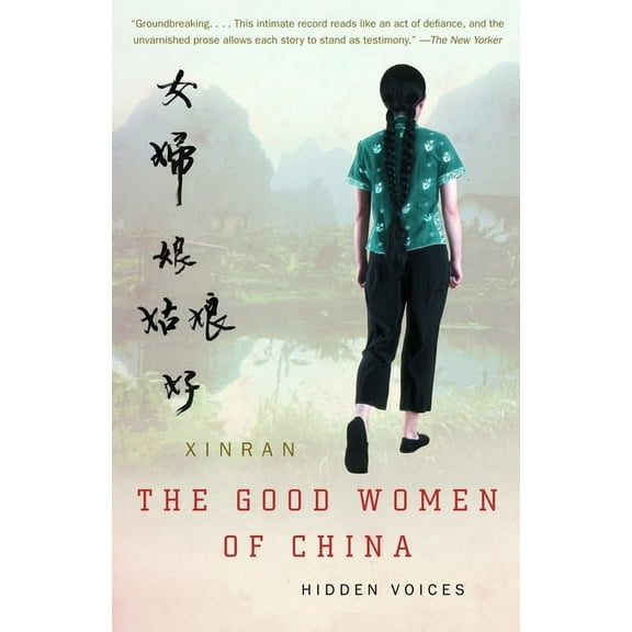 The Good Women of China : Hidden Voices (Paperback)
