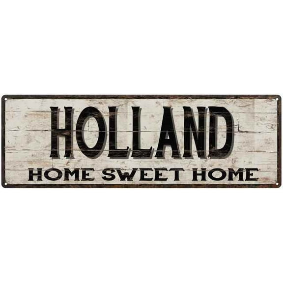HOLLAND Rustic Home Sweet Home Sign Gift 6x18 Metal Decor 106180084276
