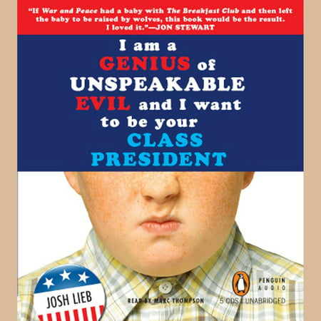 I Am a Genius of Unspeakable Evil and I Want to Be Your Class President -