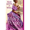 thumbnail image 1 of Pre-Owned Not Quite a Wife (Mass Market Paperback) 1420127160 9781420127164, 1 of 1