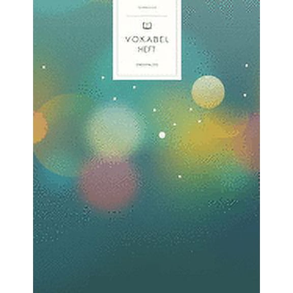 Vokabelheft: Bokeh Unschärfe Effekt Blenden. 3 Spalten für Vokabeln. 120 Seiten mit schönem Design. Dreispaltiges Buch mit Soft Cover 8.5x11 Zoll, ca. DIN A4 21.6x27.9cm. (Paperback)