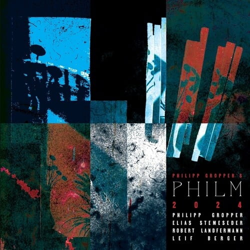 Philm,Philipp Gropper's - 2024 - Music & Performance - Vinyl