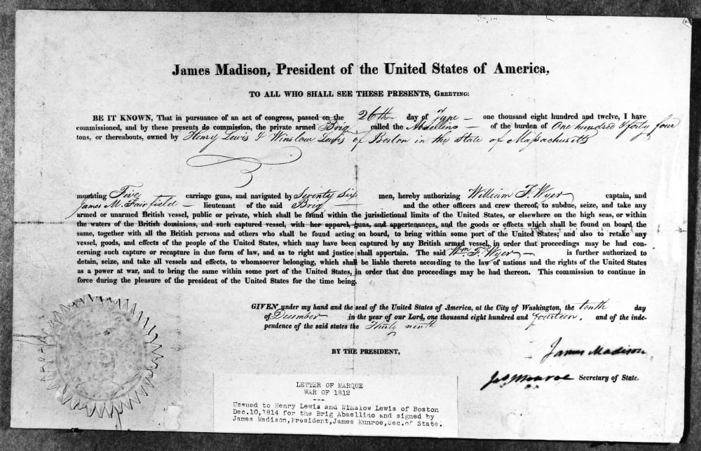 Letter Of Marque 1812. Nletter Of Marque Issued By President James