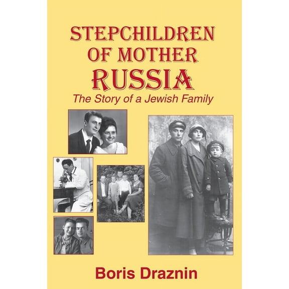 Stepchildren of Mother Russia (Paperback)