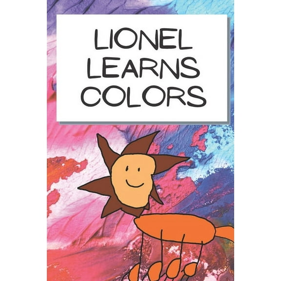 Lionel Learns Colors (Paperback)