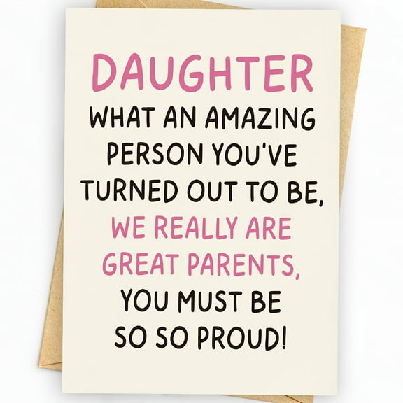 Daughter Appreciation Greeting Card - Heartfelt Message with Matching Envelope for All Occasions