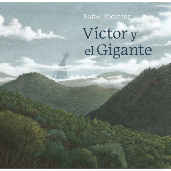 Aldana Libros Victor Y El Gigante / Victor and the Giant, (Hardcover)