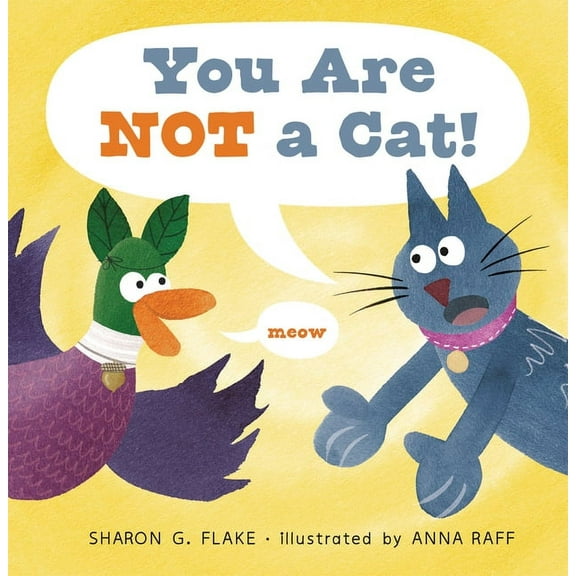 Duck and Cat You Are Not a Cat!, (Paperback)