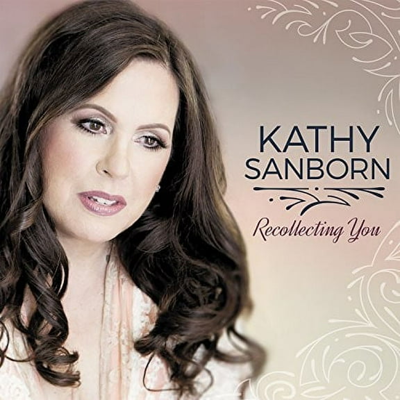Kathy Sanborn - Recollecting You - Music & Performance - CD