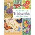 thumbnail image 1 of Pre-Owned Wonderful Watercolors With Paul Brent: Great Designs for Your Home! (Paperback) 1581803982 9781581803983, 1 of 1