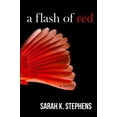 thumbnail image 1 of Pre-Owned A Flash of Red (Paperback) 194550224X 9781945502248, 1 of 1