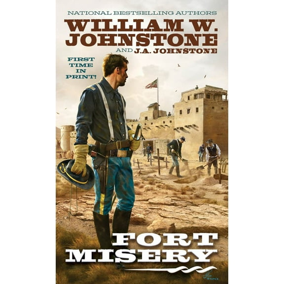 William W. Johnstone: Fort Misery (Paperback)