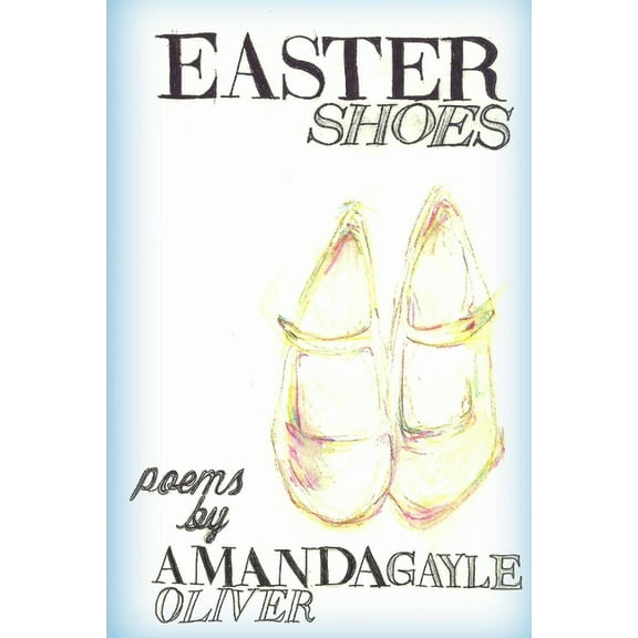 Easter Shoes, (Paperback)