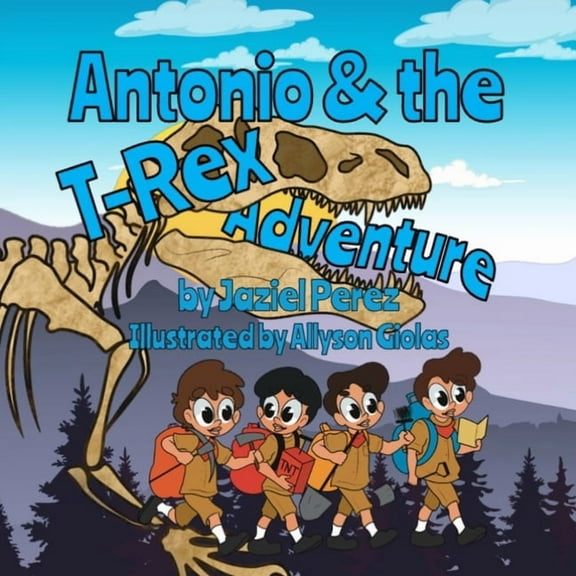 Antonio and the T-Rex Adventure, (Paperback)