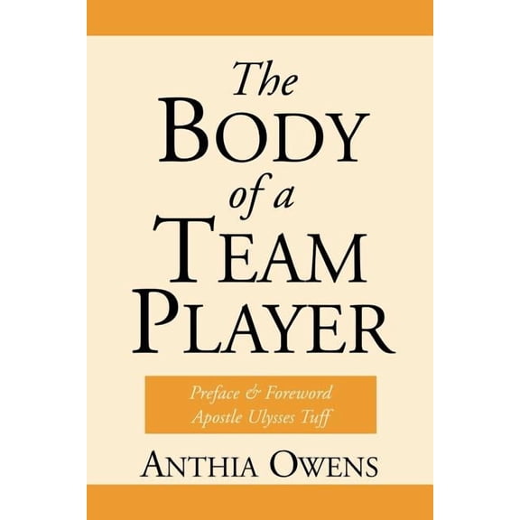 The Body Of A Team Player, (Paperback)