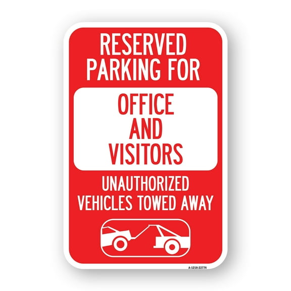 SignMission A-1218-22774 12 x 18 in. Aluminum Sign - Unauthorized Vehicles Towed Away