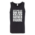 thumbnail image 2 of Wild Bobby, It's Not a Dad Bod, It's a Father Figure Funny Gift Dad, Papa Father's Day, Men Graphic Tank Top, Black, Small, 2 of 3