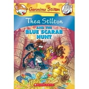 Pre-Owned Thea Stilton and the Blue Scarab Hunt (Thea Stilton #11), 11: A Geronimo Stilton Adventure (Paperback) 0545341043 9780545341042
