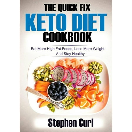 The Quick Fix Keto Diet Cookbook - eBook
