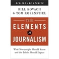 thumbnail image 1 of Elements of Journalism, Tom Rosenstiel, Bill Kovach Paperback, 1 of 3