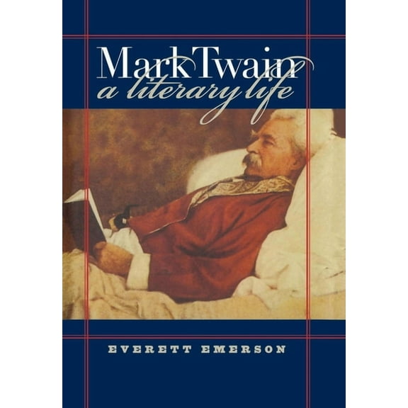 Mark Twain, a Literary Life, (Hardcover)