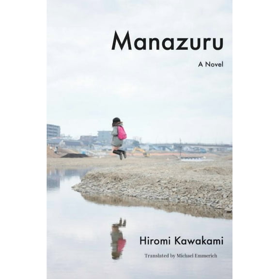 Manazuru : A Novel (Paperback)