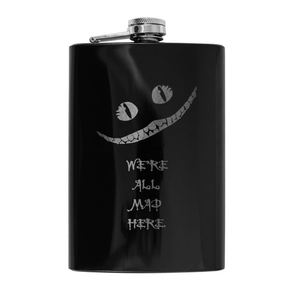 8oz BLACK We're All Mad Here Flask L1
