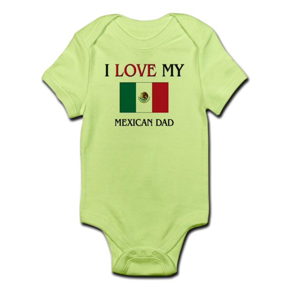 CafePress - I Love My Mexican Dad Infant Bodysuit - Baby Light Bodysuit