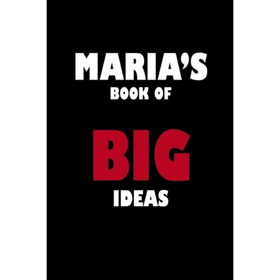 Maria's Book of Big Ideas, (Paperback)