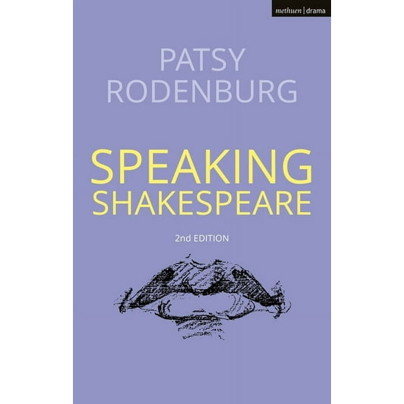 Speaking Shakespeare (Paperback)