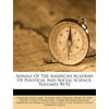 Annals of the American Academy of Political and Social Science, Volumes 90-92