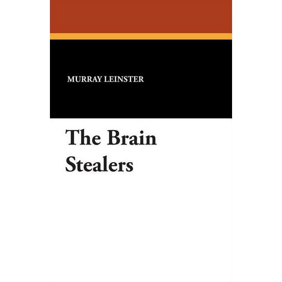 The Brain Stealers, (Paperback)
