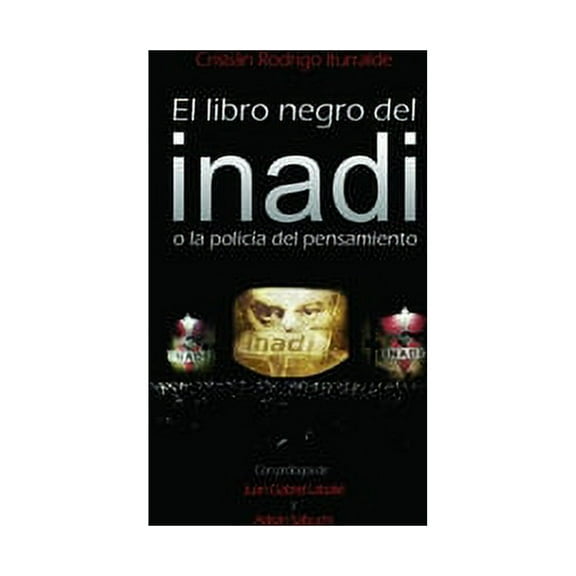 El libro negro del INADI (Paperback)