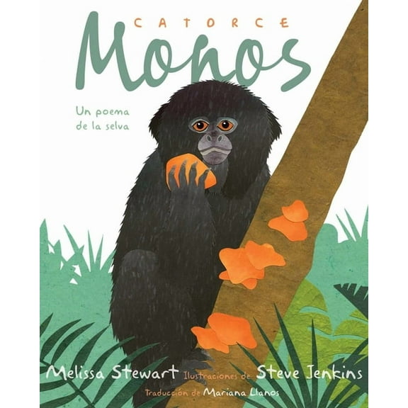 Catorce Monos (Fourteen Monkeys): Un Poema de la Selva, (Paperback)