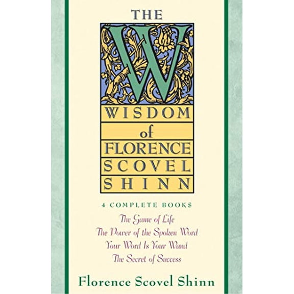 Pre-Owned Wisdom of Florence Scovel Shinn (Paperback) 0671682288 9780671682286