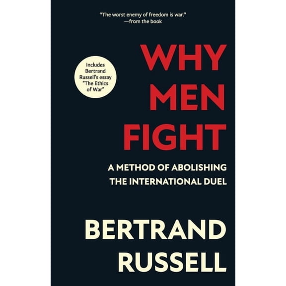 Why Men Fight (Warbler Classics Annotated Edition), (Paperback)