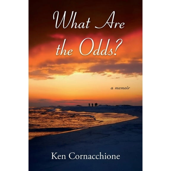 What Are the Odds?: a memoir, (Paperback)